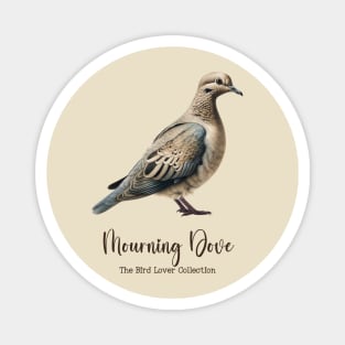 Mourning Dove - The Bird Lover Collection Magnet